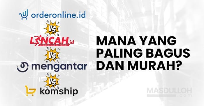 Perbandingan Agregator Ekspedisi